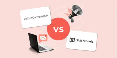 ActiveCampaign vs ClickFunnels: Who wins in the fight for the best email marketing?