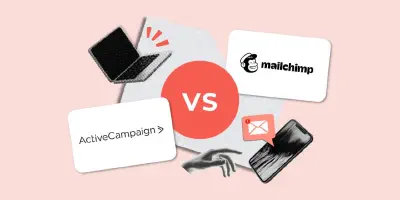 ActiveCampaign vs Mailchimp: Comparison of the two best email marketing tools for businesses