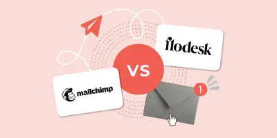 Flodesk vs Mailchimp: Which is the best email marketing platform for your business in 2025?