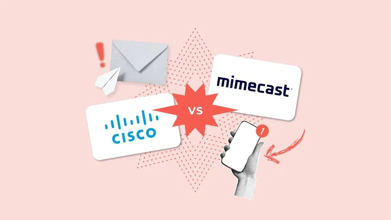 Mimecast Email Security vs. Cisco Secure Email: Which option better ...